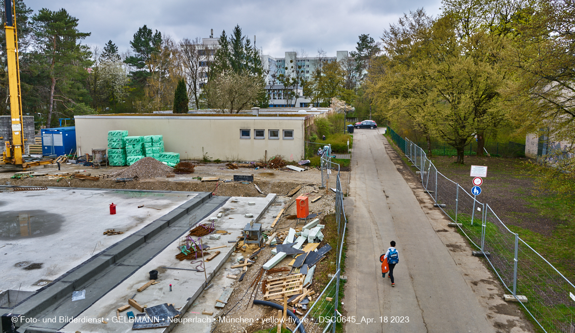 18.04.2023 - Baustelle Haus für Kinder in Neuperlach